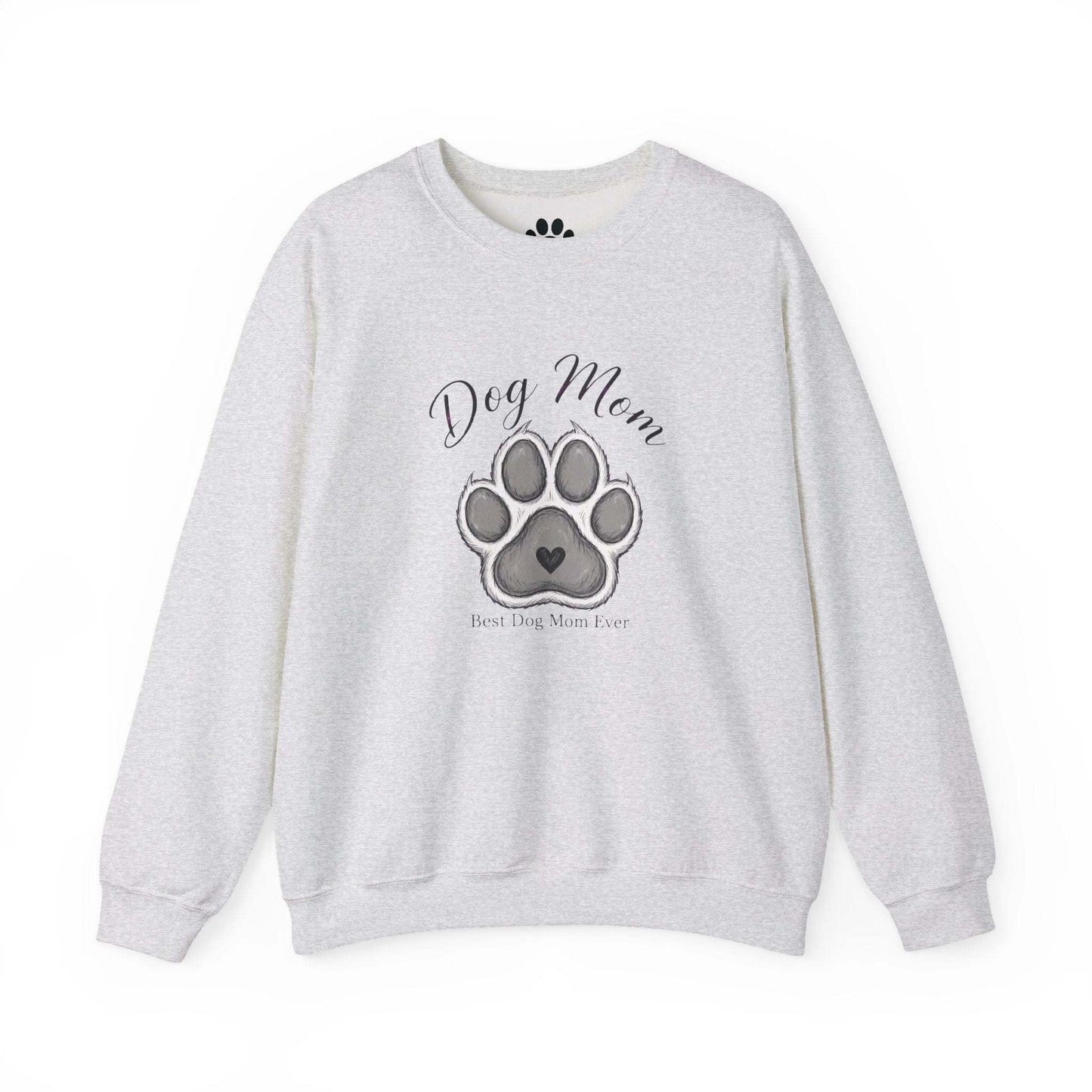 Unisex best dog mom ever sweatshirt with embroidered paw design