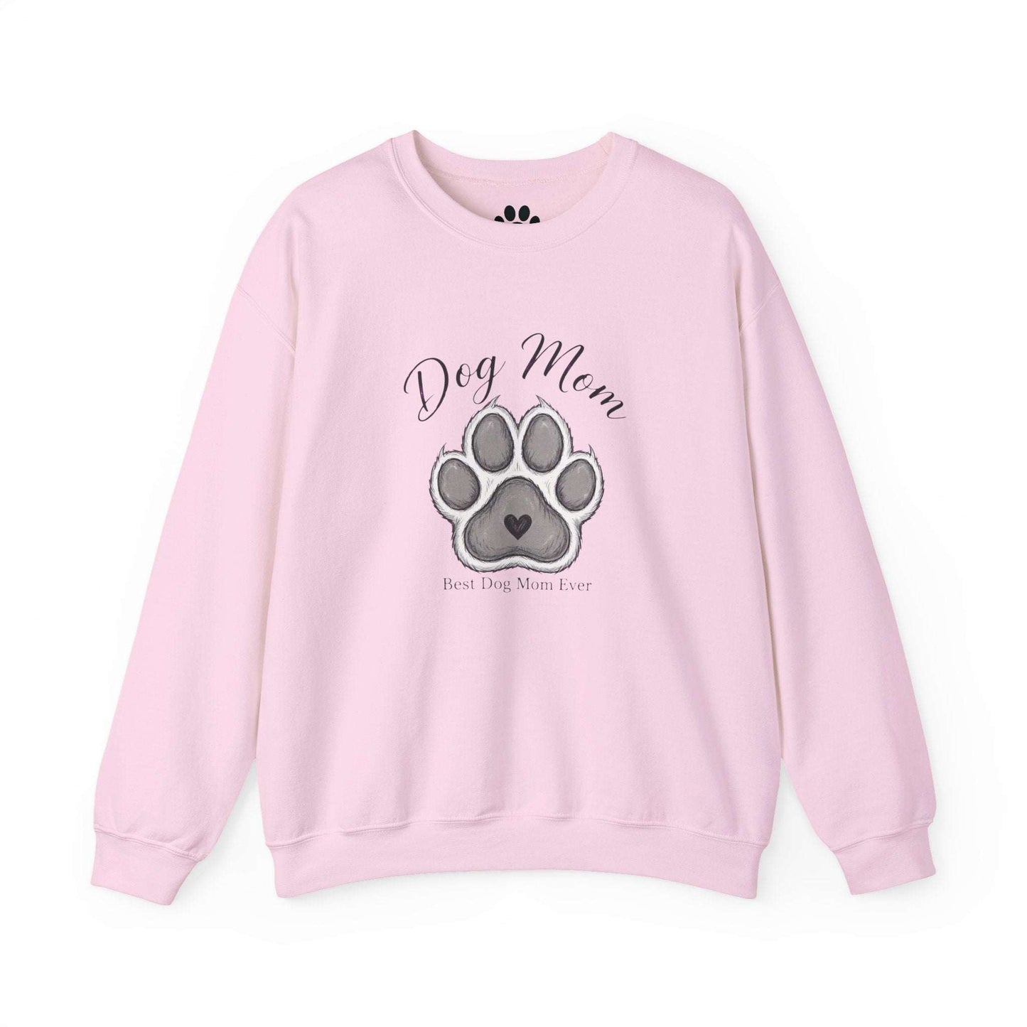 Best Dog Mom Ever unisex sweatshirt with embroidered paw design