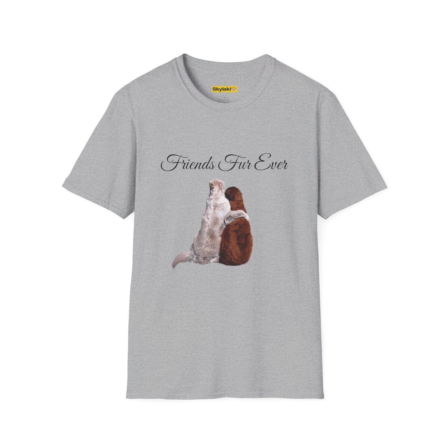 Friends Fur Ever Unisex Soft style T-Shirt