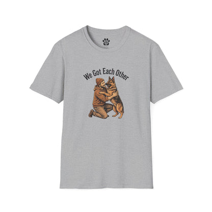 Unisex Dog Dad Shirt with black-and-white dog and owner embrace and "We Got Each Other" text