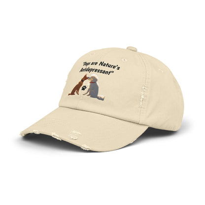 Dogs are Nature's Antidepressant Unisex Distressed Cap