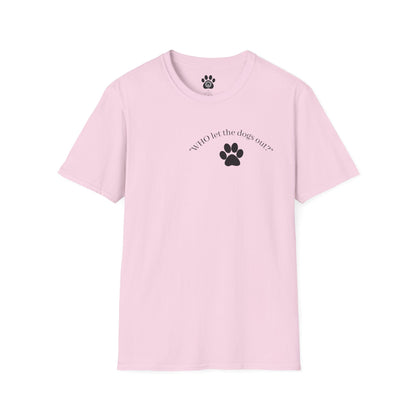 Soft white tee with paw print and "Who Let the Dogs Out?" text over the heart