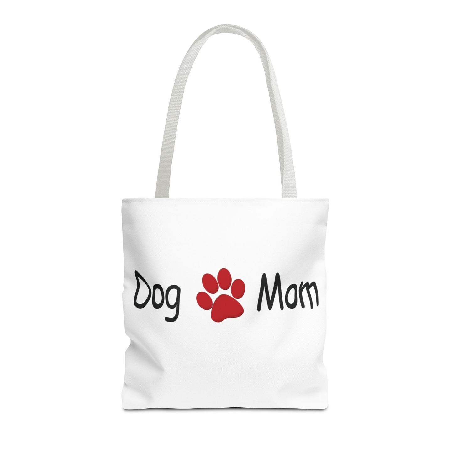 Dog Mom Tote Bag