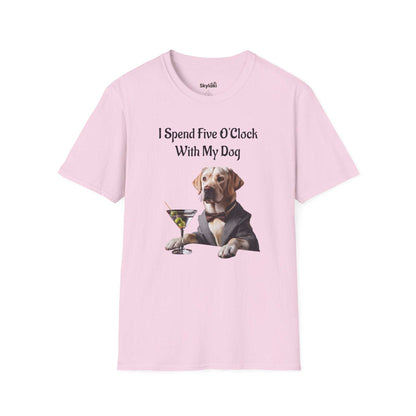 Five O'clock T-Shirt for Dog Lovers – Funny & Cozy