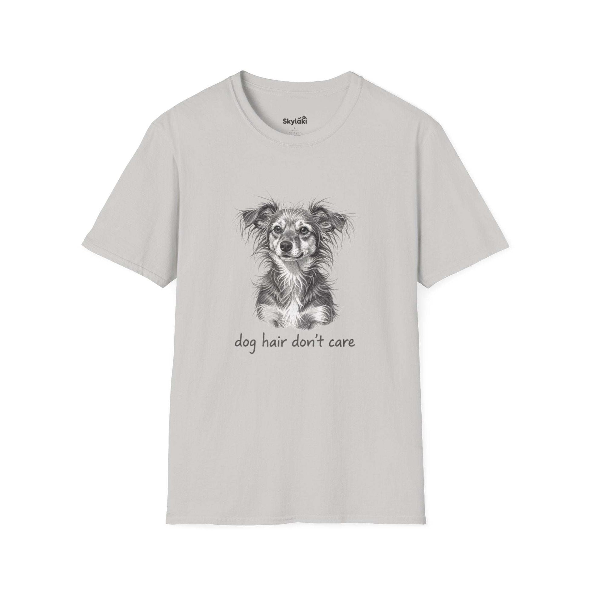 Dog Hair Don't Care T-Shirt - Cute Tee for Dog Lovers