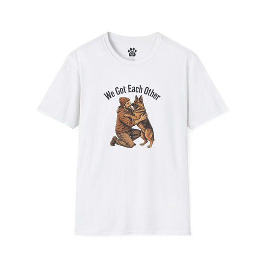 Dog Dad Shirt featuring black-and-white illustration of person embracing dog with “We Got Each Other” text on soft unisex cotton tee