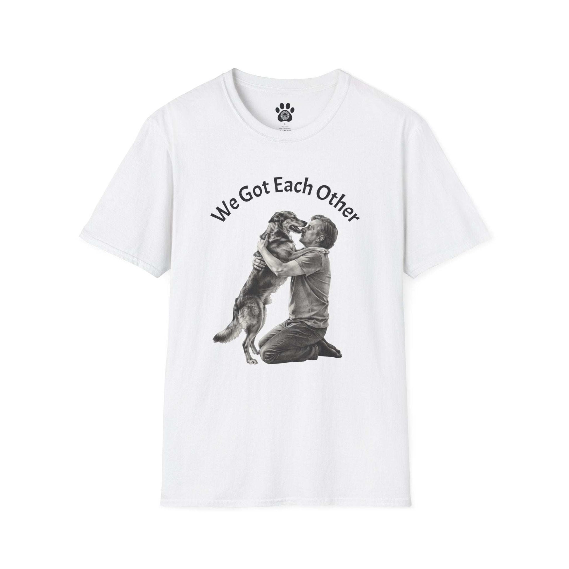 Lightweight cotton tee with black-and-white illustration of person and dog embrace and "We Got Each Other" text