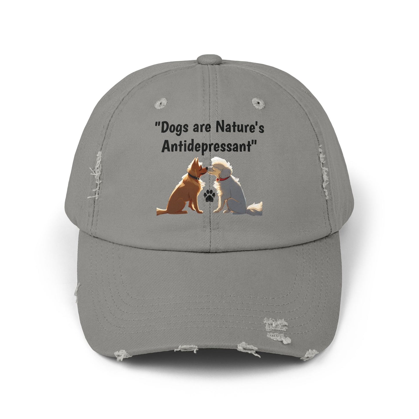 Dogs are Nature's Antidepressant Unisex Distressed Cap