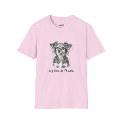 Dog Hair Don't Care T-Shirt - Cute Tee for Dog Lovers