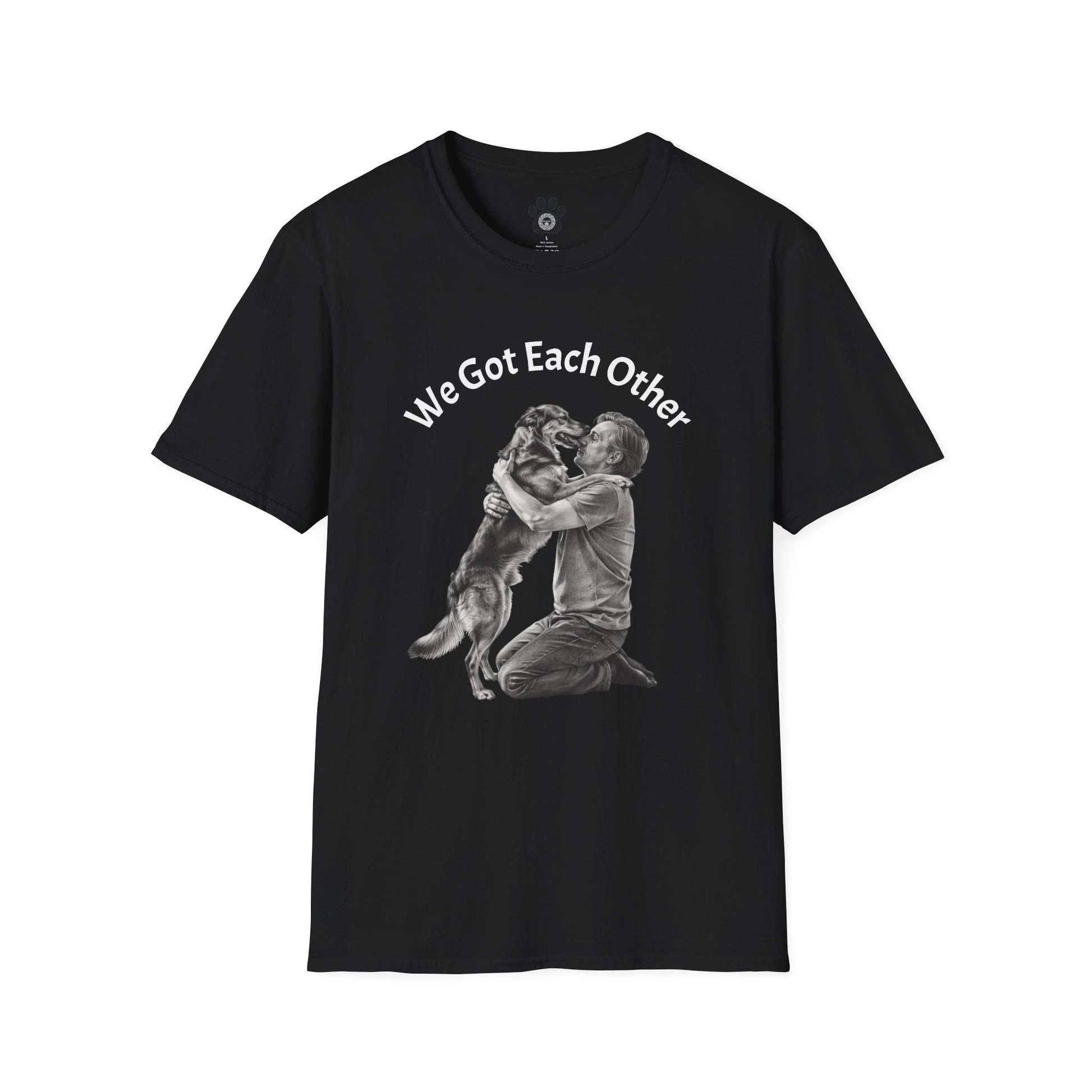 Lightweight cotton tee with black-and-white illustration of person embracing dog and "We Got Each Other" text