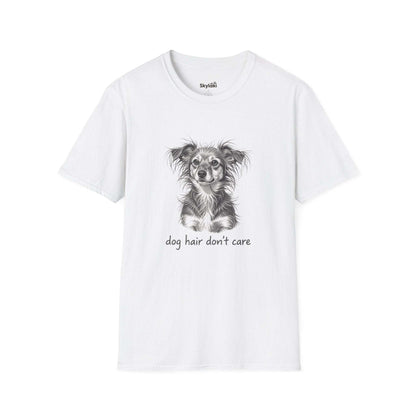 Dog Hair Don't Care T-Shirt - Cute Tee for Dog Lovers