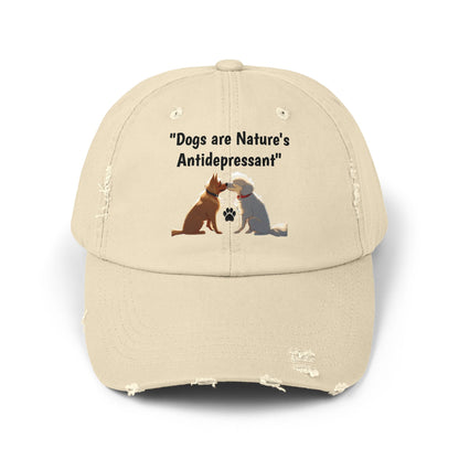 Dogs are Nature's Antidepressant Unisex Distressed Cap