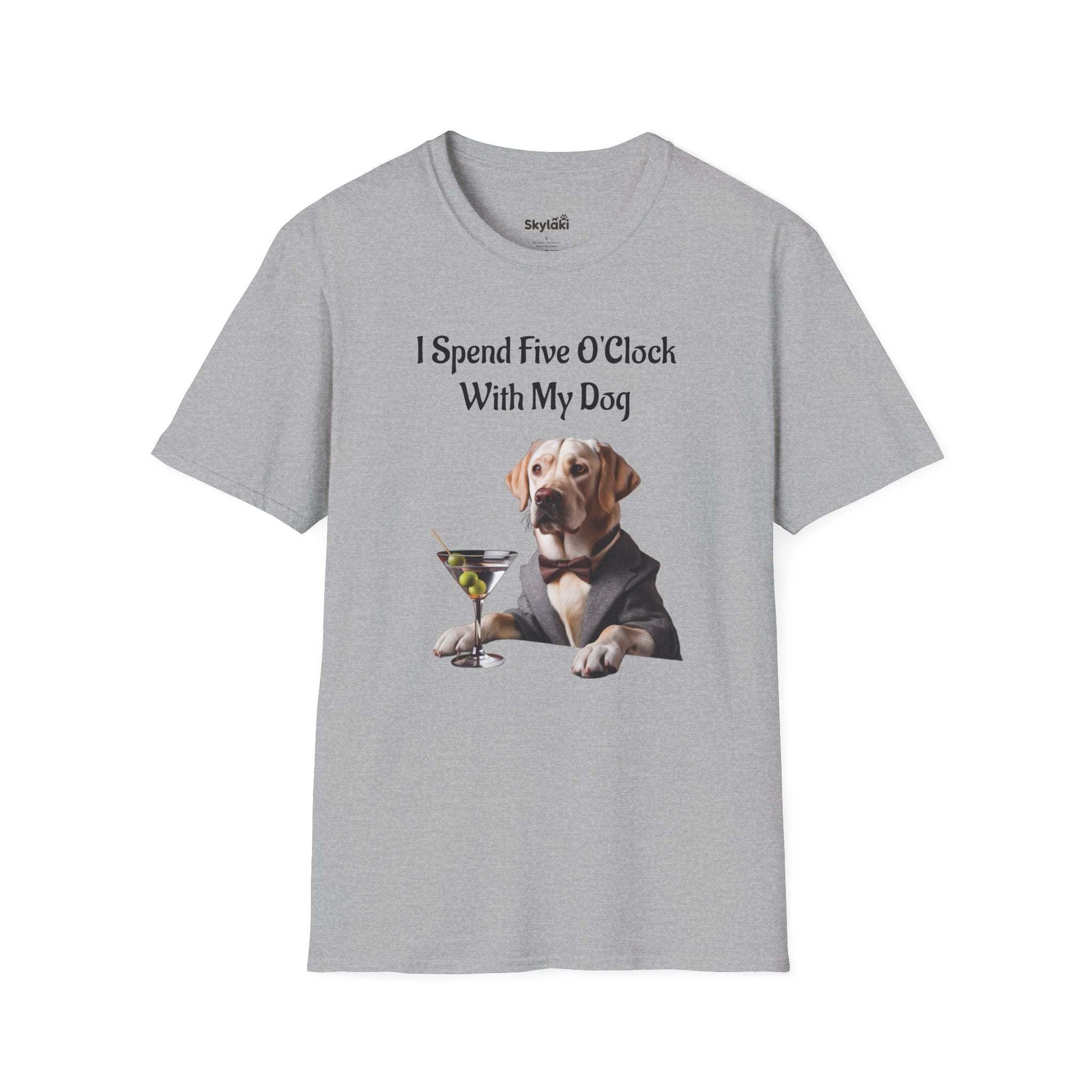 Five O'clock T-Shirt for Dog Lovers – Funny & Cozy