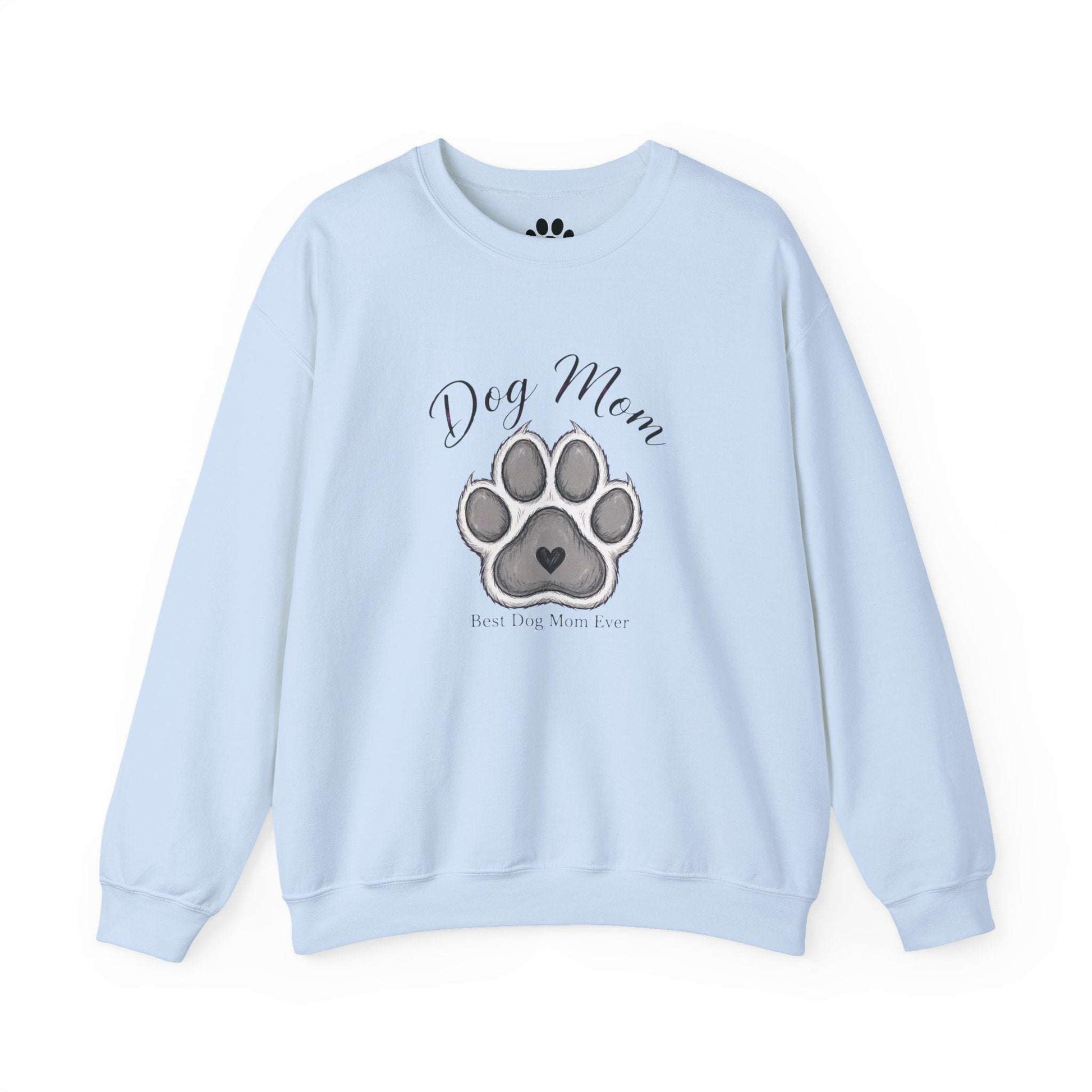 unisex best dog mom ever sweatshirt with embroidered paw design