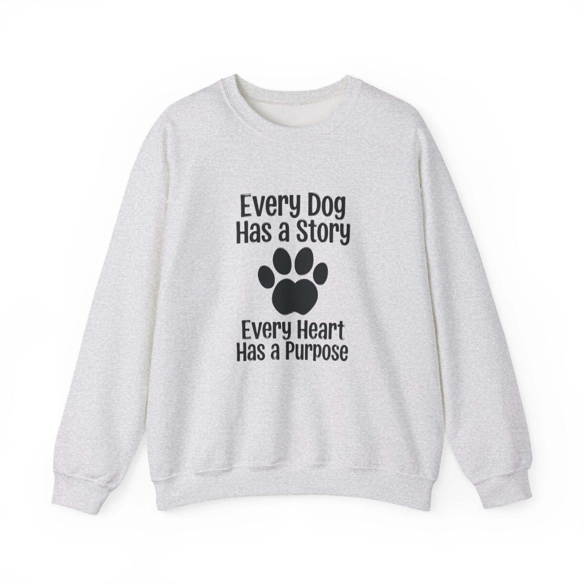 Unisex Every Dog Has a Story sweatshirt with paw print message