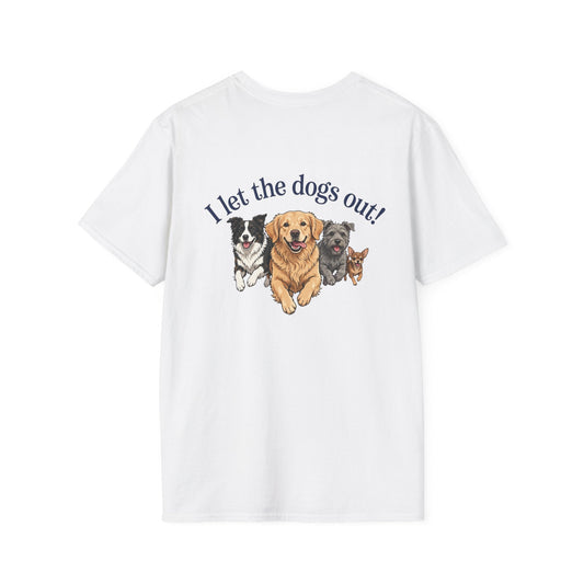 Unisex funny I let the dogs out dog lover t-shirt with paw print design