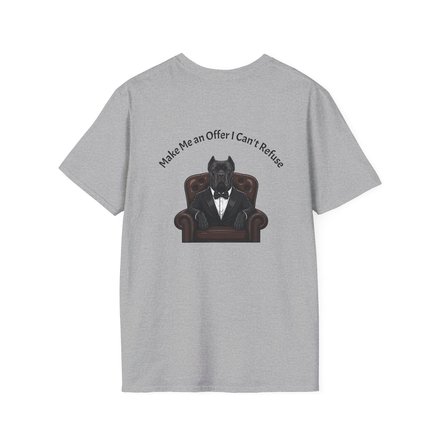 Unisex 'Make Me an Offer I Can't Refuse' Cane Corso dog father boss t-shirt