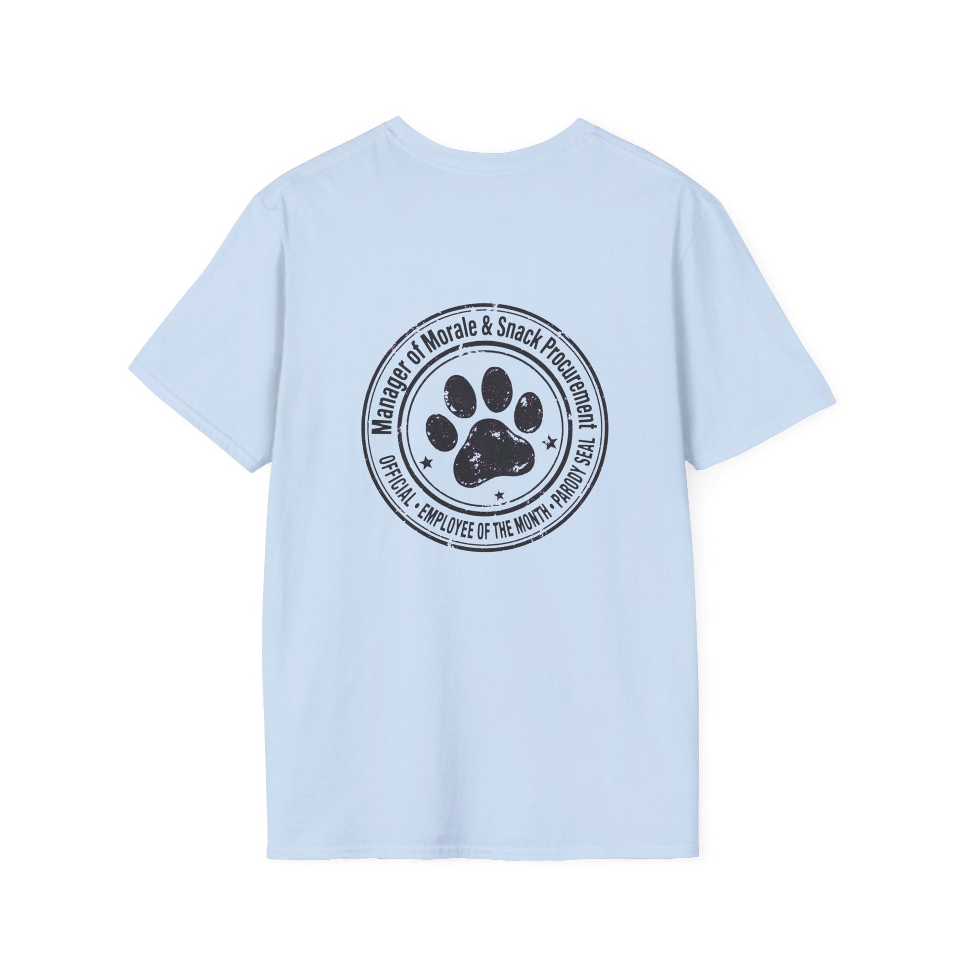 Manager of Morale and Snack procurement lightweight cotton t-shirt with dog emblem