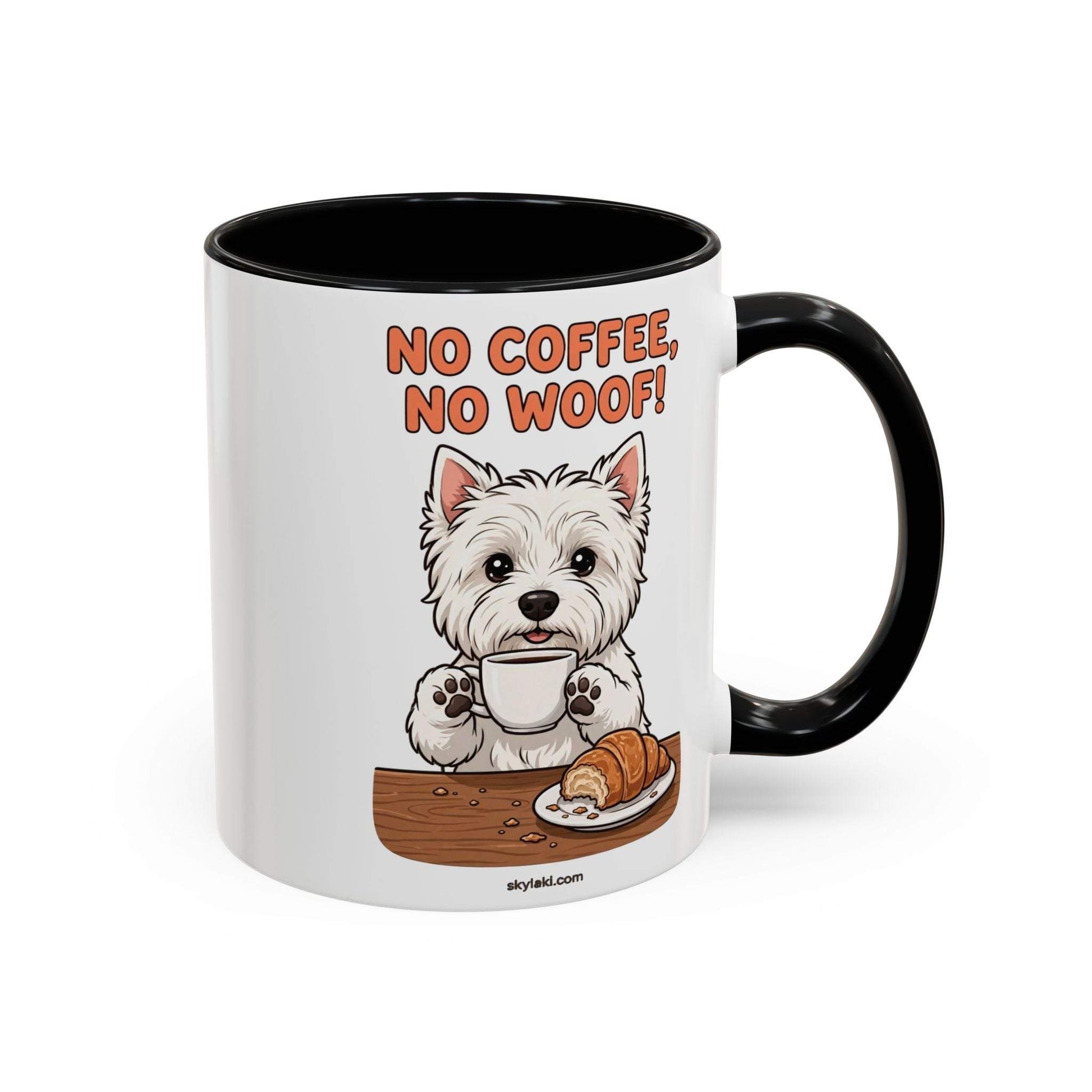 No coffee no woof dog mug with funny Westie design